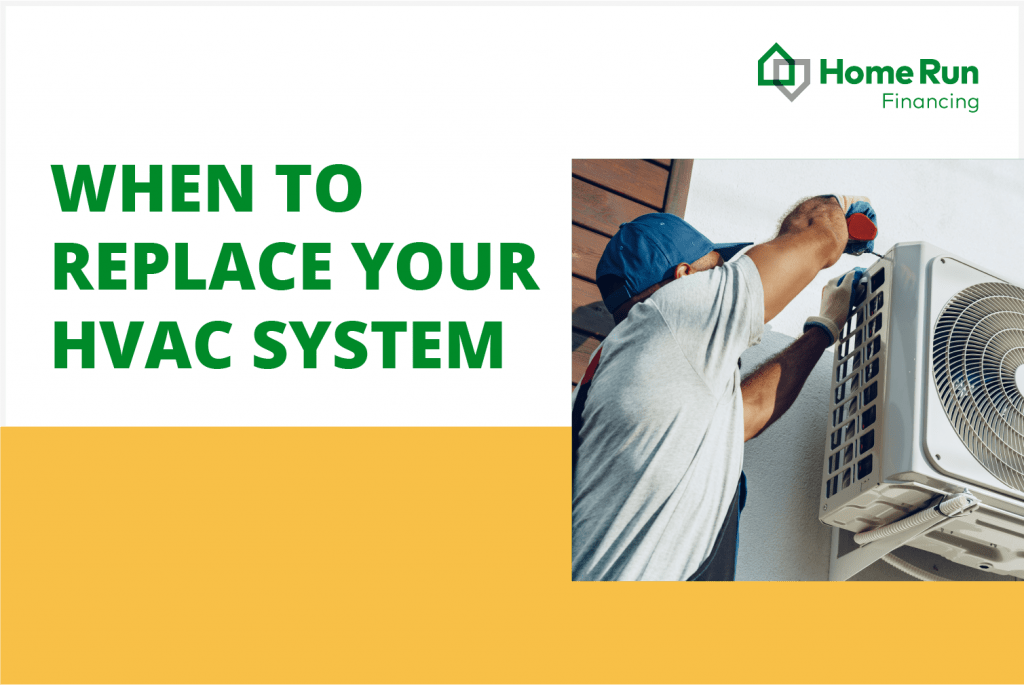 When to Replace Your HVAC System | Home Run Financing